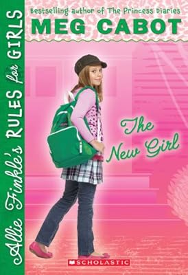 Allie Finkle's Rules for Girls Book 2: The New Girl