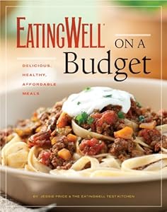 EatingWell on a Budget by Jessie Price