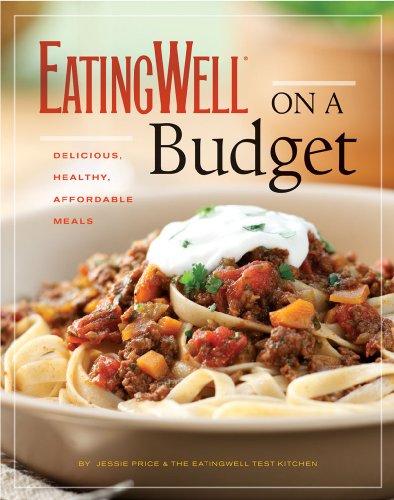 EatingWell on a Budget by Jessie Price