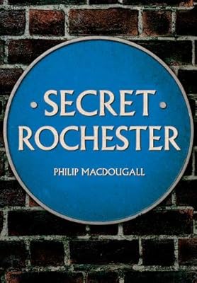 Secret Rochester