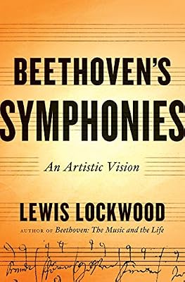 Beethoven's Symphonies: An Artistic Vision