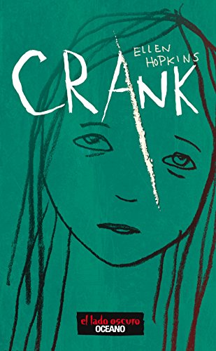 Crank by Ellen Hopkins