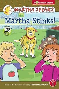Martha Speaks: Martha Stinks!