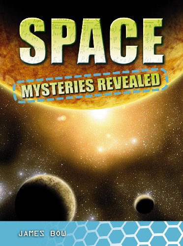 Space Mysteries Revealed by James Bow
