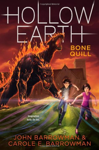 Bone Quill (Hollow Earth) by John Barrowman