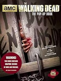 The Walking Dead: The Pop-Up Book