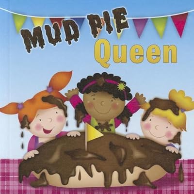 Mud Pie Queen