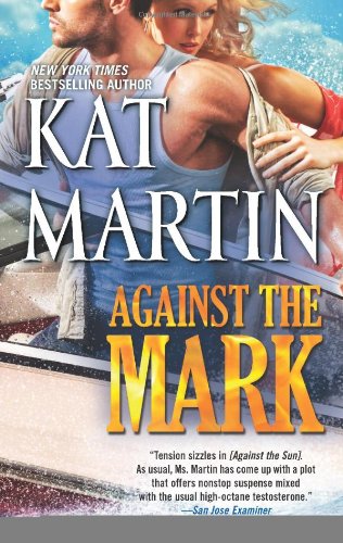 Against the Mark by Kat Martin