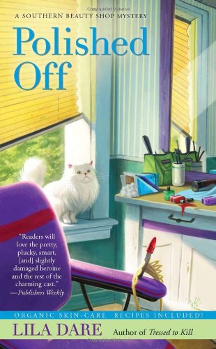 Polished Off (Southern Beauty Shop) by Lila Dare
