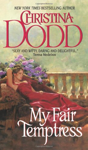 My Fair Temptress (Governess Brides, Book 7) by Christina Dodd