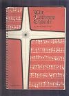The Lutheran chorale: its basic traditions