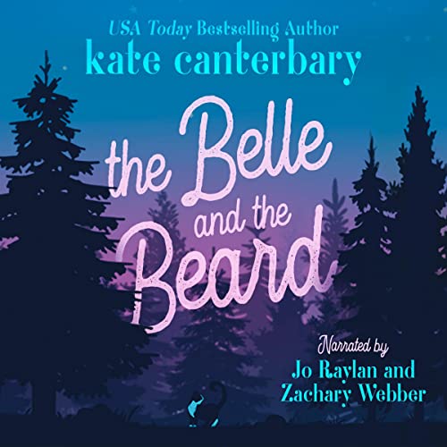 The Belle and the Beard by Kate Canterbary