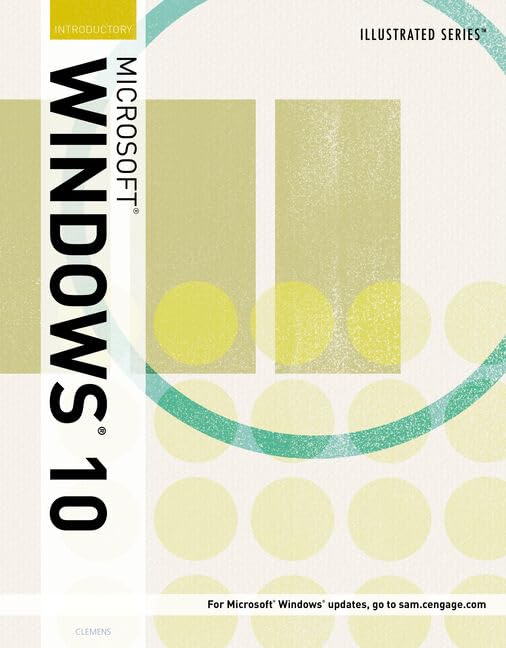 Bundle: Illustrated Microsoft Windows 10: Introductory + SAM 365 & 2019 Assessments, Training and Projects Printed Access Card with Access to eBook for 1 term by SAM