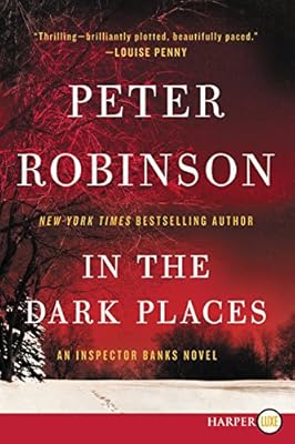 In the Dark Places LP: An Inspector Banks Novel
