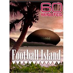 60 Minutes - Football Island (January 17, 2010)