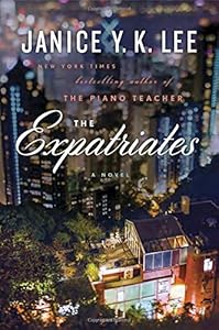 The expatriates : a novel