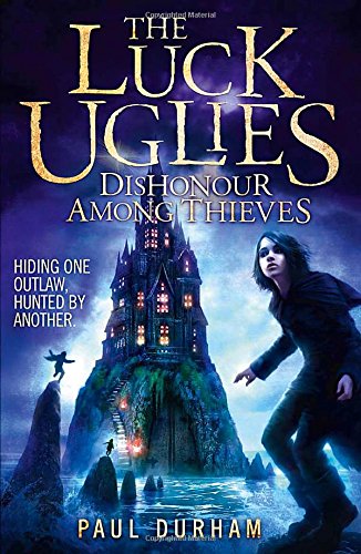 Dishonour Among Thieves: 2 by Paul Durham