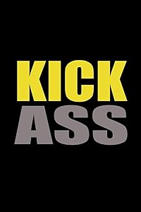 Kick ass: 110 Game Sheets - 660 Tic-Tac-Toe Blank Games | Soft Cover Book for Kids for Traveling & Summer Vacations | Mini Game | Clever Kids | 110 ... x 22.86 cm | Single Player | Funny Great Gift