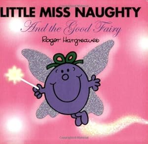 Little Miss Naughty and the Good Fairy