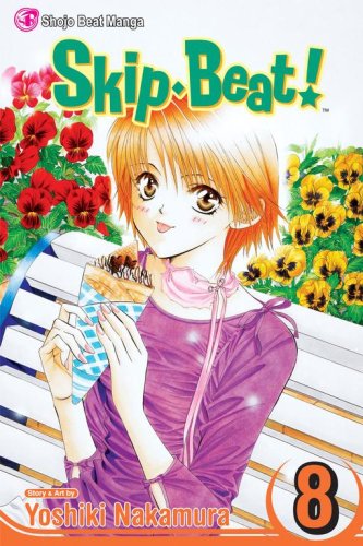 Skip Beat!, Vol. 8 (Skip Beat! (Viz Media)) by Yoshiki Nakamura