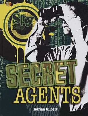 Secret Agents (Spy Files)
