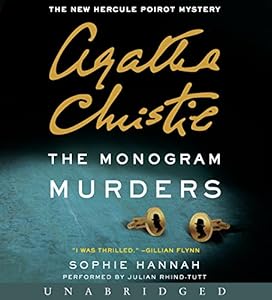The Monogram Murders CD: The New Hercule Poirot Mystery