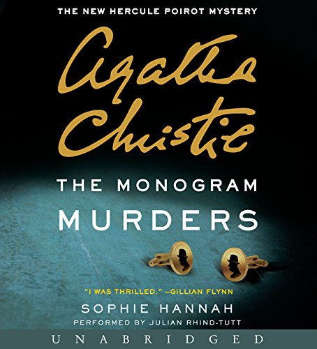 The Monogram Murders CD: The New Hercule Poirot Mystery by Sophie Hannah