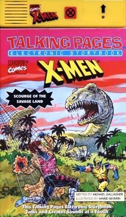 Marvel Comics X-Men: Scourge of the Savage Land (Talking Pages Electronic Storybook) by Michael Gallagher
