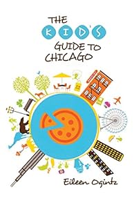Kid's Guide to Chicago