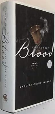 Communion Blood: A Novel of the Count Saint-Germain (St. Germain)