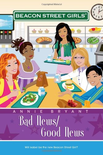 Bad News/Good News by Annie Bryant