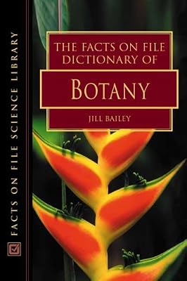The Facts on File Dictionary of Botany (Facts on File Science Dictionary)