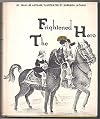 The Frightened Hero: A Story of the Siege of Latham House