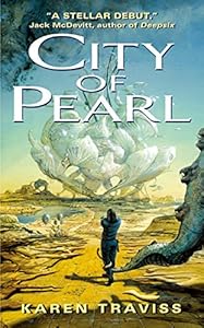 City of Pearl (The Wess'har Wars) by by Karen Traviss