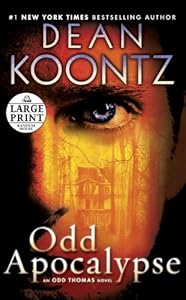 Odd Apocalypse: An Odd Thomas Novel