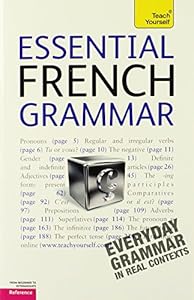Essential French Grammar: A Teach Yourself Guide (Teach Yourself: Reference) by Robin Adamson