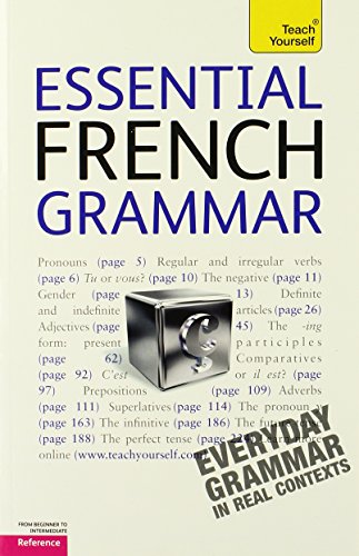Essential French Grammar: A Teach Yourself Guide (Teach Yourself: Reference) by Robin Adamson