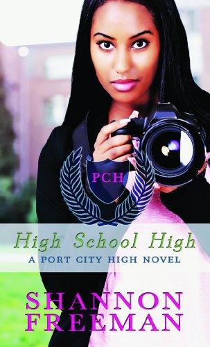 High School High by Shannon Freeman