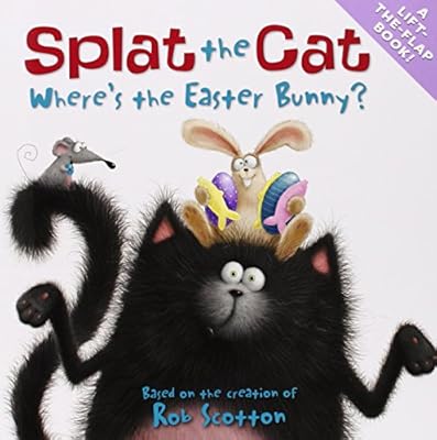 Splat the Cat: Where's the Easter Bunny?