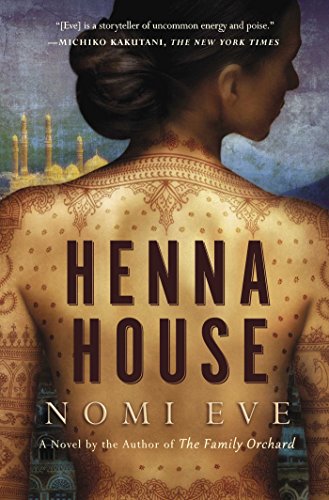 Henna House: A Novel by Nomi Eve