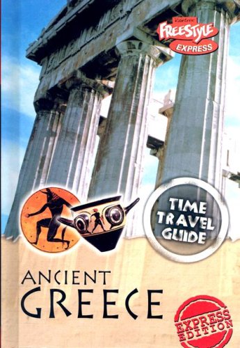 Ancient Greece (Time Travel Guides (Express)) by Anna Claybourne