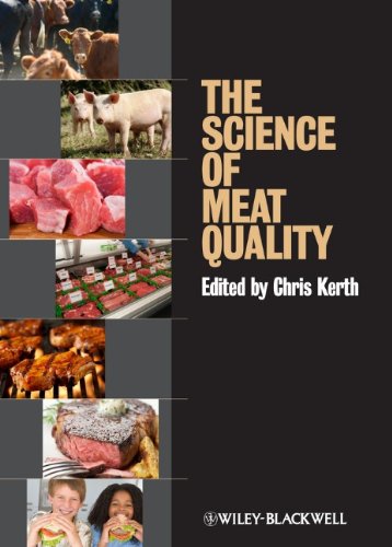 The Science of Meat Quality by by Chris R. Kerth