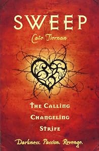 Sweep: The Calling, Changeling, and Strife: Volume 3