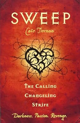 Sweep: The Calling, Changeling, and Strife: Volume 3