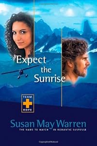 Expect the Sunrise (Team Hope Series #3)