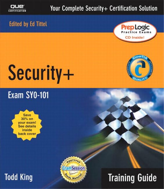 Security+ Training Guide: Exam Syo-101 by Todd King