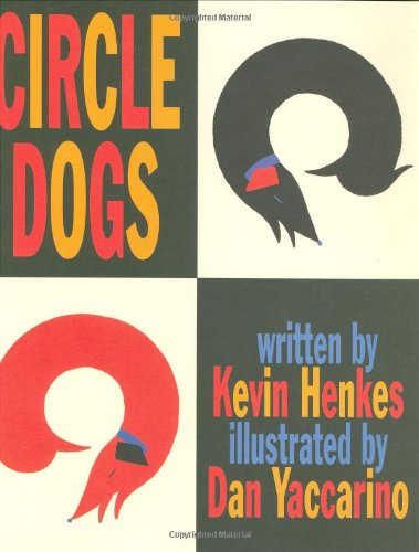 Circle Dogs by Kevin Henkes