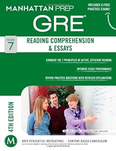 Reading Comprehension &amp; Essays GRE Strategy Guide, 4th Edition