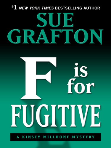 F Is for Fugitive by Sue Grafton