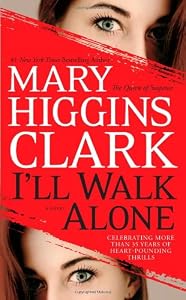 I'll Walk Alone: A Novel